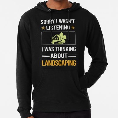 Funny Listening Landscaper Hoodie